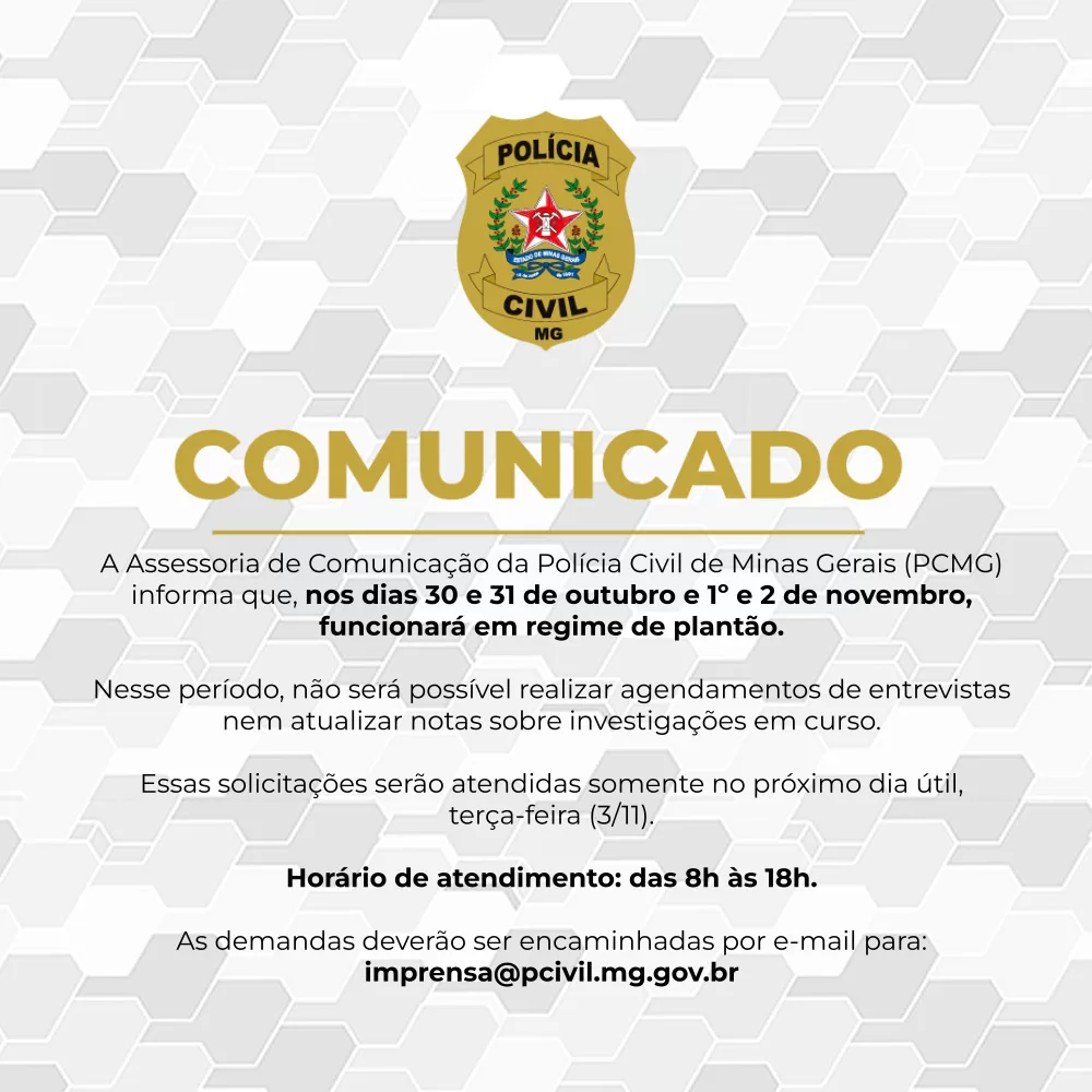 Assessoria de Comunicação da Polícia Civil de Minas terá plantão entre 30 de outubro e 2 de novembro