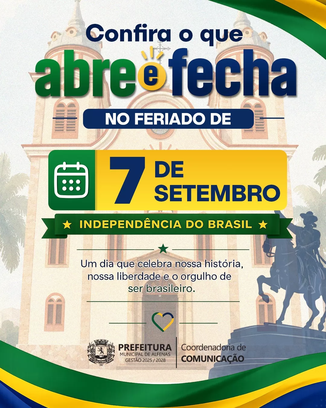 Feriado de 7 de setembro em Alfenas: veja o que funciona e os horários dos serviços